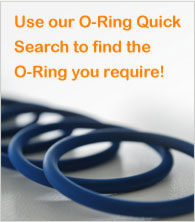 use our oring quick search to find the o-ring you require